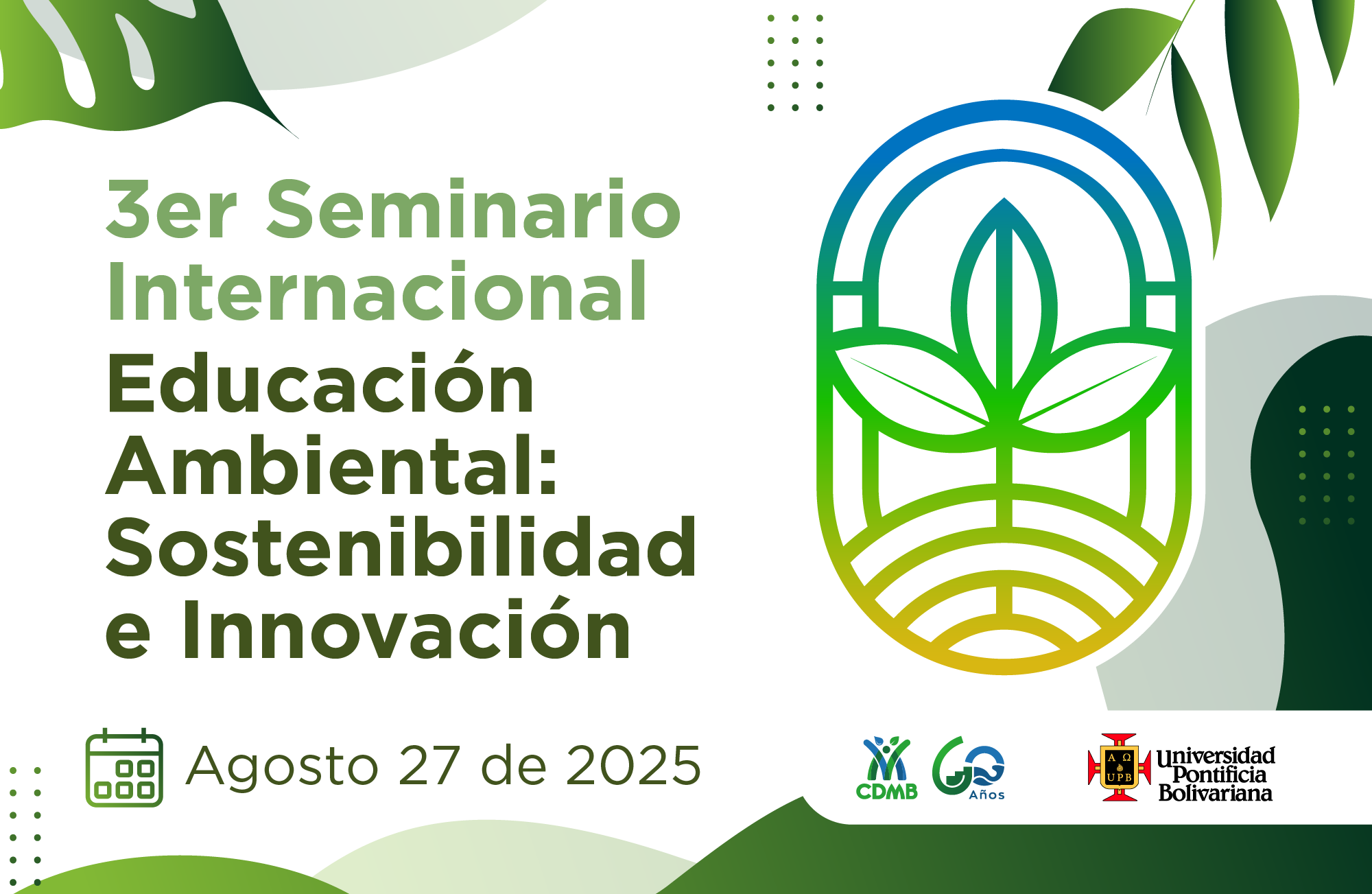 CDMB impulsa la educación ambiental con una ambiciosa programación académica internacional