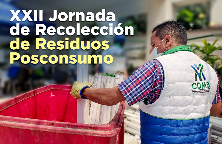 CDMB impulsa la vigésima segunda jornada de recolección de residuos posconsumo en sus 13 municipios